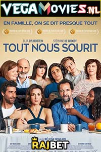 Tout nous sourit