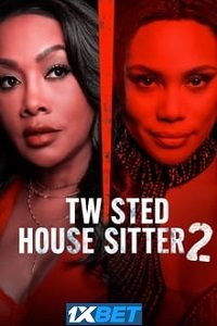 Twisted House Sitter 2