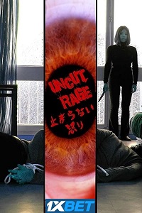 Uncut Rage