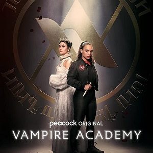 Vampire Academy 2022