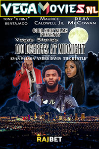 Vegas Stories 100 Degrees at Midnight