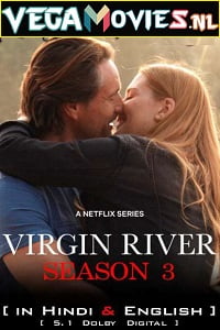 Virgin River Season 3 Hindi Dubbed