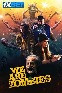 We Are Zombies
