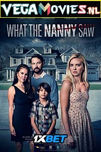 What the Nanny Saw 2022