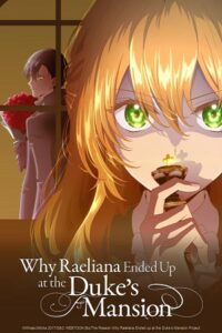 Why Raeliana Ended Up at the Dukes Mansion