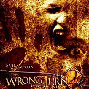 Wrong Turn 2 Dead End